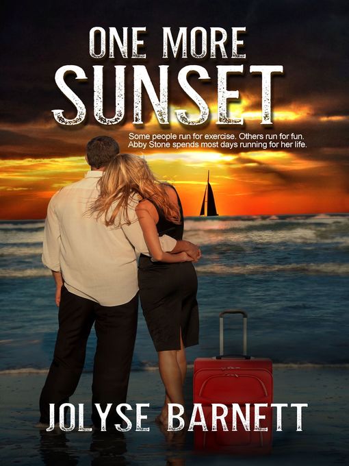 Title details for One More Sunset by Jolyse Barnett - Available